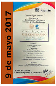 La declaración es el documento inaugural de la revolución, ya que marca un inicio y posee un carácter único, define a los por ello, se llega a considerar a la constitución política de un estado una ley suprema, ya que en ella se establecen los principios sociales y la organización del estado que serán. Presentacion De Libro Presentacion Del Catalogo Del Centenario De La Constitucion Politica De Los Estados Unidos Mexicanos Actividades Academicas