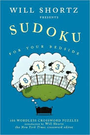 No need for a pencil with the best free online sudoku. Books Will Shortz Presents Sudoku For Your Bedside 100 Wordless Crossword Puzzles By Will Shortz Peter Ritmeester 9780312345549 Download Ebook