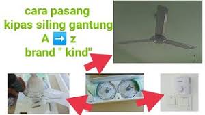 Pasang mesin kipas ke tunggangan dengan sekrup yang tersedia. Cara Cara Pemasangan Kipas 3 Bilah Cute766