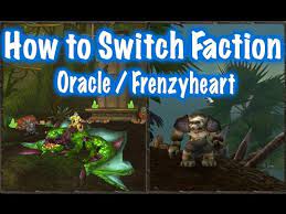 How To Switch Faction From Frenzyheart Or Oracles (World Of Warcraft) -  Youtube