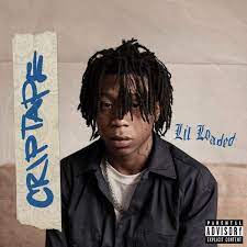 He rose to fame after youtuber, tommy craze uploaded a reaction video to youtube of his song 6locc 6a6y. Lil Loaded Criptape Reviews Album Of The Year