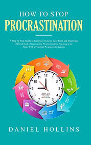 Addiction procrastination and laziness a proactive guide to the psychology of motivation keywords 38 Best New Procrastination Books To Read In 2021 Bookauthority