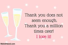 And this happiness multiple when you show your gratitude to them. Thank You Notes For Gifts