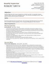 Provides administrative and logistical support to workshops, meetings, exercises, and trainings. Security Supervisor Resume Samples Qwikresume