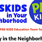 PBS KIDS in the Neighborhood event image
