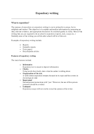 The creator of an expository text can not assume that the reader or listener has prior knowledge or prior understanding of the topic that is being discussed. Expository Writing