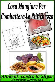 Alimenti e bevande che sono pensati per aiutare a prevenire la stitichezza sono: Cosa Mangiare Per Combattere La Stitichezza Alimenti Contro La Stipsi Italian Edition Ebook Schiavone Ubaldo Rotoli Ferdinando Amazon In Kindle Store