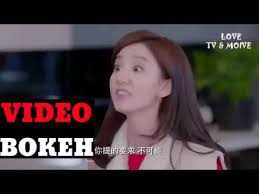 Bokeh film baru mandarin indoxx1 hut banget. Tempat Download Video Bokeh China Full Format Mp3 Tipandroid