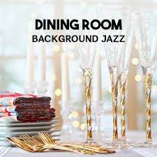Check spelling or type a new query. Dining Room Background Jazz Best Of Smooth Instrumental Music Piano Bar Soft Relaxing Songs Dinner Party Jazz Easy Listening Sounds Compilation By Positive Thoughts Masters Spotify