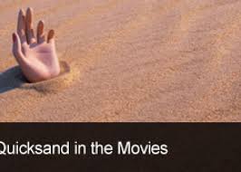 the rise and fall of quicksand.