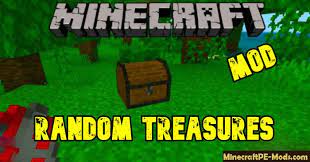 Mods to make the game even more interesting in survival and adventure, arrange your mod, we . Random Treasures Minecraft Pe Mod 1 16 200 1 16 40 Ios Android Download Minecraft Pe Minecraft How To Play Minecraft