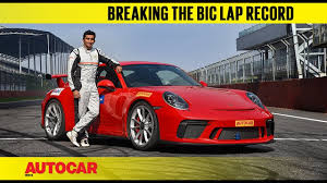 Save $43,437 on a 2007 porsche 911 gt3 near you. Porsche 911 Gt3 Breaking The Bic Lap Record With Narain Karthikeyan Feature Autocar India
