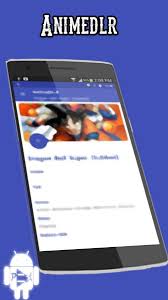 Animedlr is a material design android app scraping streaming sources to stream the anime, cartoons and drama of your choice. Animedlr 3 8 1 For Android Apk Download