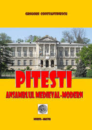 Calameo Grigore Constantinescu Pitesti Ansamblul Medieval Modern