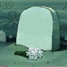 Squidward Gravestone Imgflip