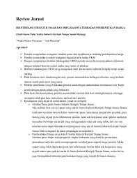 Setiap artikel ilmiah harus memiliki judul yang jelas, lugas dan informatif serta menarik. Doc Review Jurnal Struktur Pasar Dan Implikasinya Fiwangga Utama Academia Edu