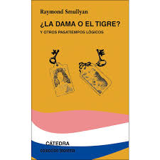 La Dama O El Tigre Y Otros Pasatiempos Logicos Pdf Gratis