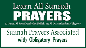 Sunnah Prayers Explained Learn All Sunnah Prayers Wajibad
