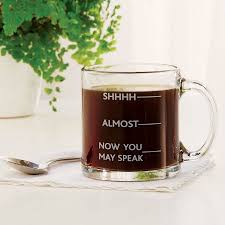 Signals Coffee Lover S Coffee Mug Shhhh Almost Now You May Speak Funny 12oz Glass Coffee Cup Tea Mug Walmart Com Coffee Gifts Glass Coffee Cups Glass Coffee Mugs