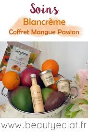 Mon Avis Sur Les Soins Blancreme Mangue Beurre De Mangue Papaye