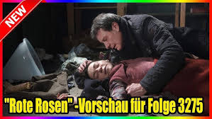 Bei der fernsehserie rote rosen handelt es sich um eine klassische telenovela. Rote Rosen Vorschau Fur Folge 3269 Youtube