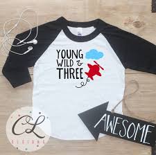 Birthday Outfit For 3 Year Old Boy Young Wild Three Airplane Birthday Boy Shirt Baby Boy Clothes 3 Year Old Outfit Third Birthday Tshi Birthday Boy Shirts Airplane Birthday Third Birthday Boys
