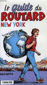 Le routard propose à tous ses lecteurs un découpage selon les différents quartiers de new york. 9782012429550 Guide Du Routard New York 99 2000 Abebooks 2012429556