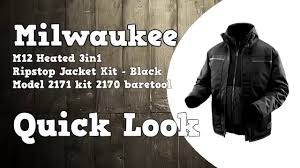 milwaukee m12 3 in 1 ripstop heated jacket 2171 2170