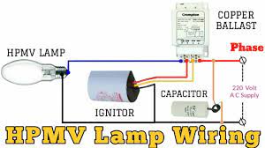 The ballast will have a wiring diagram on it to show how to use it for single or two tube installations. Hpmv Lamp à¤• à¤µ à¤¯à¤° à¤— à¤• à¤¸ à¤•à¤° Lamp Connection With Ballast And Ignitor Electrical Technician Youtube