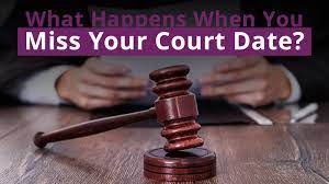 Blog | What Happens When You Miss Your Court Date? | Free At Last Bail Bonds