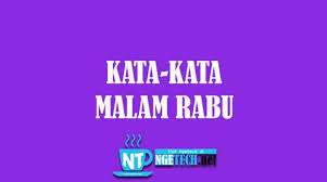 Minta surat keterangan tidak mampu.. Kata Kata Hari Rabu Buat Pacar