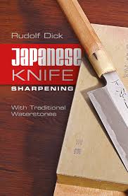 Maybe you would like to learn more about one of these? Amazon Com Japanese Knife Sharpening With Traditional Waterstones 9780764346804 Dick Rudolf Tools Home Improvement