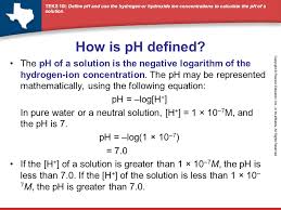 How to calculate hydrogen ion concentration from ph. How Is Ph Defined The Ph Of A Solution Is The Negative Logarithm Of The Hydrogen Ion Concentration The Ph May Be Represented Mathematically Using The Ppt Download