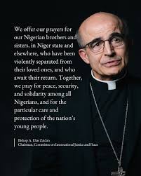 In response to recent kidnappings of priests and students from a Catholic  school in Nigeria, Bishop A. Elias Zaidan, Chairman, Committee