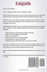Recognizing that you're an empath is the first step in taking charge of your emotions instead of constantly drowning in them. Amazon Com Empath A Guide On How To Understand And Leverage Your Special Gift 9781545116432 Johnson Adam Books
