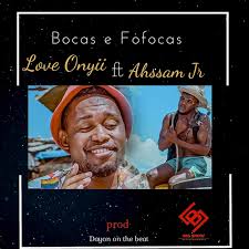 O músico baló januário faz a estreia mundial do seu mais recente trabalho. Love Onyii Bocas E Fofocas Feat Ahssan Jr 2020 Download Mp3 Portal Moz News