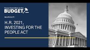 1), which modernizes election systems while increasing election access and security nationwide. H R 2021 Investing For The People Act Of 2019 House Budget Committee Democrats