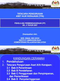 Tatacara pengurusan aset alih kerajaan terkini. Pengurusan Aset Alih Terbaru W S 1 Ppt
