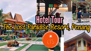 Straits quay mall is the closest landmark to lost paradise resort. Hotel Tour 11 The Lost Paradise Resort Penang Pengalaman Seperti Berada Di Bali Hanakimi Anniversary Roadtrip 2020 Chasing The Sun Travel Blog