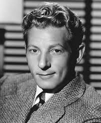 Birthday remembrance Danny Kaye January 18, 1911
