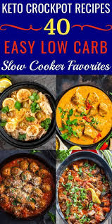 40 Keto Crockpot Rezepte Fur Ketogene Mahlzeitplanung Und Gewichtsverlust Crockpot Fur G Low Carb Slow Cooker Ketogenic Meal Plan Keto Crockpot Recipes
