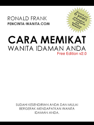 Cara membuka aura ketampanan untuk memikat wanita. Cara Memikat Wanita Idaman Anda Ronald Frank Free Edition