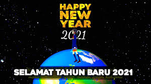 Happy New Year 2021 Selamat Tahun Baru
