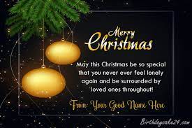 Some recipients might smile when they receive uplifting greetings such as 'better times will follow the crisis, socially. Write Your Name On Christmas Greetings Cards Online Free