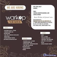Jujur, disiplin & tanggung jawab. Lowongan Kerja Warkop Naik Kelas Jakarta Januari 2021