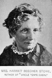 Mrs. Harriet Beecher Stowe, author of "Uncle Tom's Cabin."