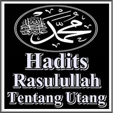 Mari kita biasakan menggunakan peribahasa harimau mati meninggalkan belang, gajah mati meninggalkan gading, manusia mati meninggalkan nama dalam ucapan maupun tulisan untuk melestarikan peribahasa nasional kita, terima kasih. Hadits Rasulullah Tentang Utang Fur Android Apk Herunterladen