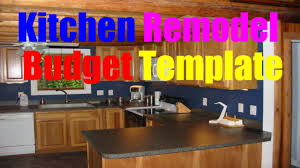 kitchen remodel budget template youtube