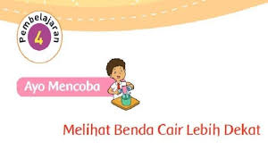 Kunci Jawaban Buku Tematik Kelas 3 Sd Tema 3 Melihat Benda Cair Lebih Dekat Halaman All Tribun Lombok