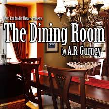 Gurney's 1982 play the dining room is set in a single room, where 18 scenes from different households overlap and intertwine. 2017 2018 Season